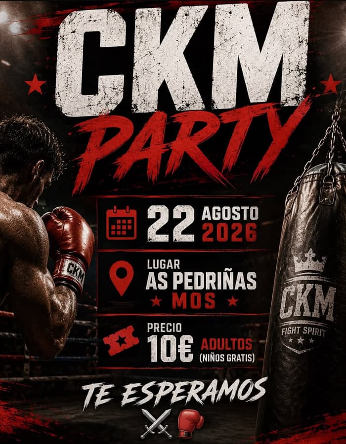 Cartel de la CKM Party del 22 de agosto en As Pedriñas, Mos